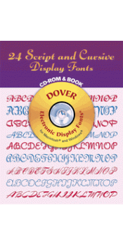 24 Script and Cursive Display Fonts CD-ROM and Book